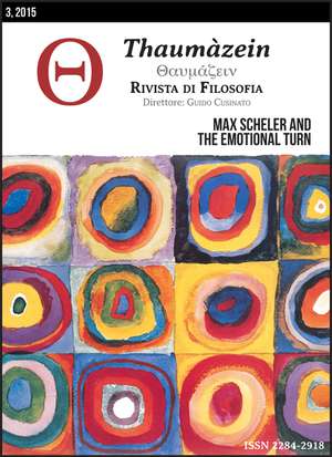 MAX SCHELER AND THE EMOTIONAL TURN